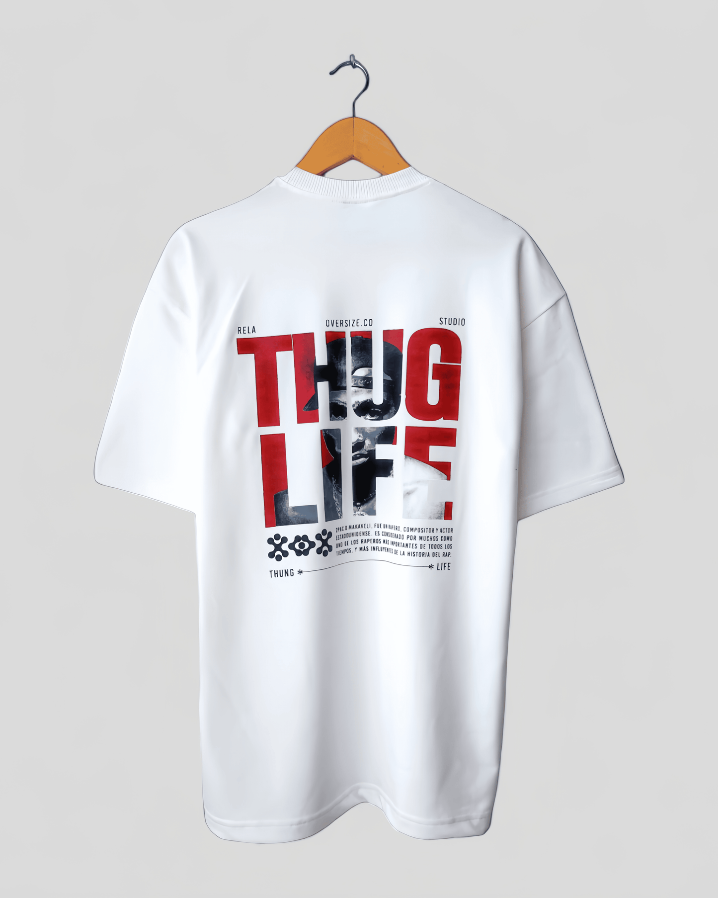 OVERSIZE THUG LIFE PREMIUM BLANCO